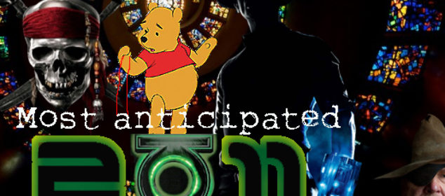 2011 Most Anticipated Banner