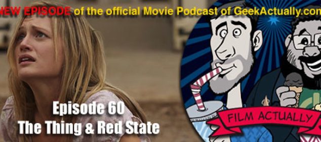 Film Actually ep60 Red State banner