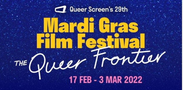 Queer Screen Mardi Gras Film Festival 2022