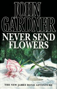 007 Case Files: Never Send Me Flowers