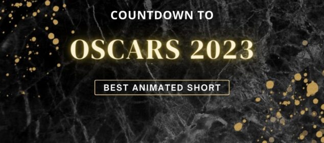 Oscars 2023: Best Animated Short