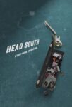 Head South (2024)