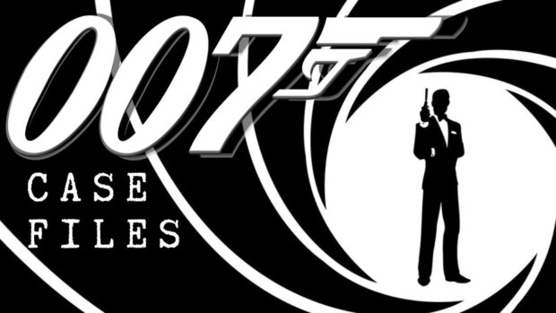 007 Case Files