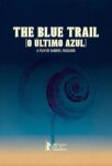 The Blue Trail (2025)